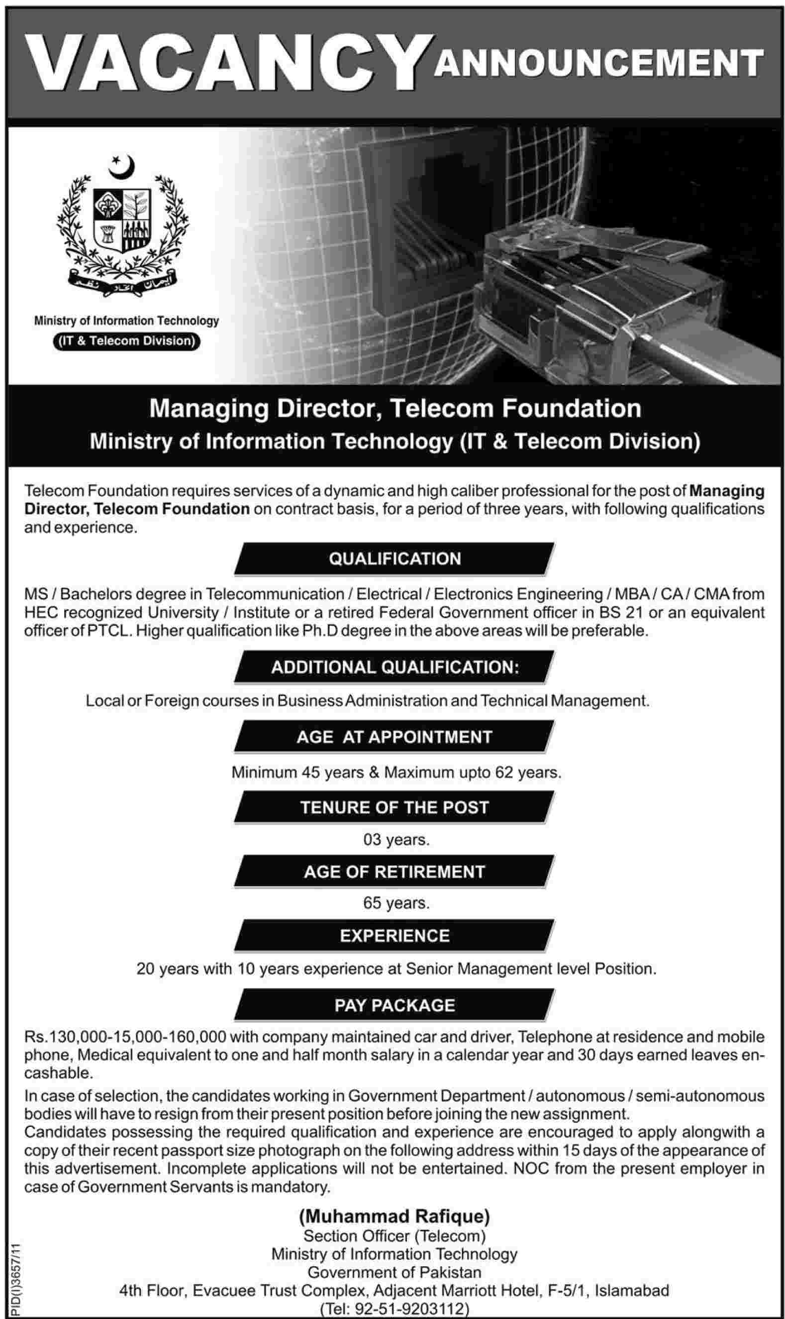 Telecom Foundation Required the Services of Managing Director