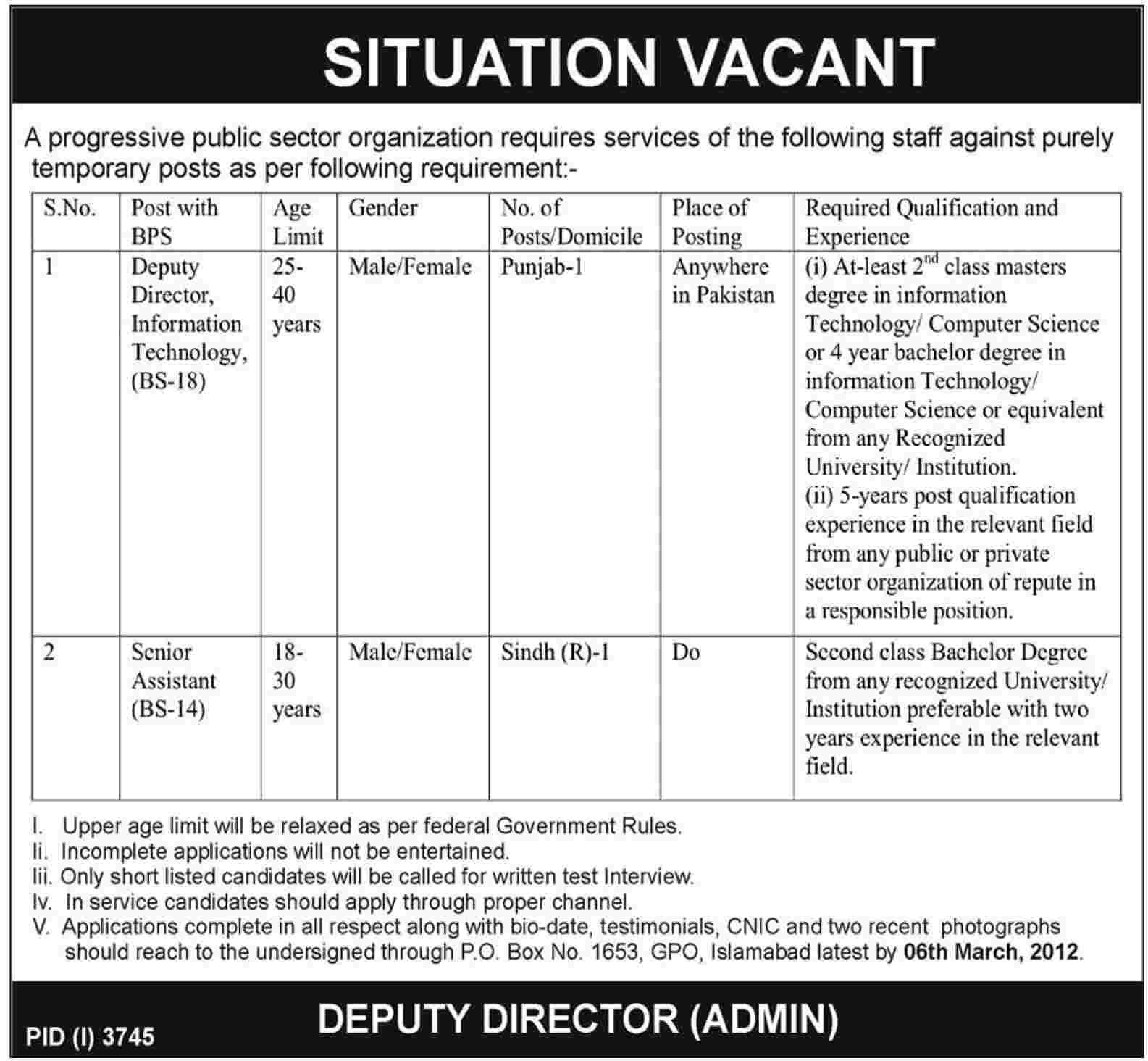 Deputy Director (IT) and Senior Assistant Required by a Public Sector Organization
