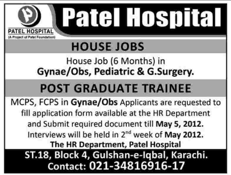 Patel Hospital Offers House Jobs (Gynae/Obs, Paediatric & G.Surgery)