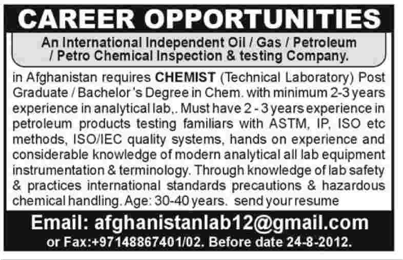 An International Oil/Gas/Petroleum Company Requires Chemist (Technical Laboratory) for Afghanistan (Oil and Gas Sector job)