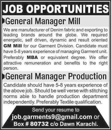 Textile Industry Jobs in Karachi 2013 November General Manager Production / Mill in Garment Industry