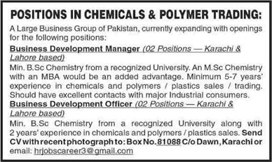 Business Development Manager / Officer Jobs in Karachi / Lahore 2015 March / April Chemicals & Polymer Trading