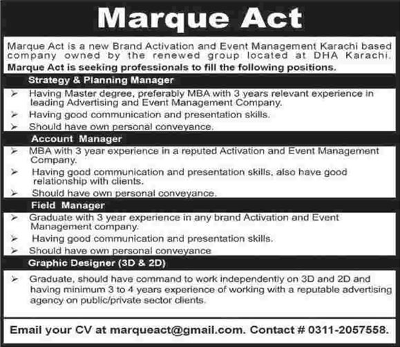 Marque Act Karachi Jobs 2015 June Planning / Accounts / Field Managers & Graphic Designer
