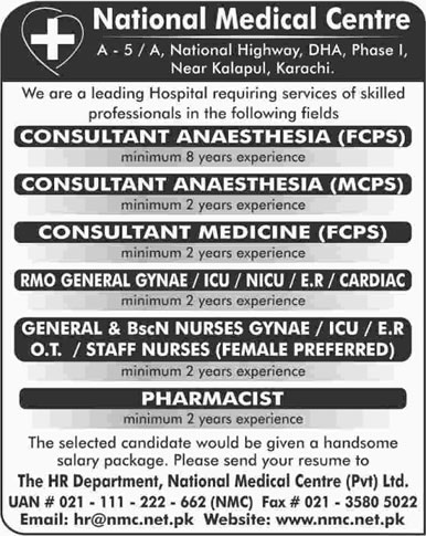 National Medical Centre Karachi Jobs 2015 August Consultants / Medical Officers, Nurses & Pharmacist