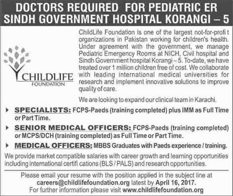 Medical Officers & Specialist Jobs in Childlife Foundation Karachi 2017 April Sindh Government Hospital Latest