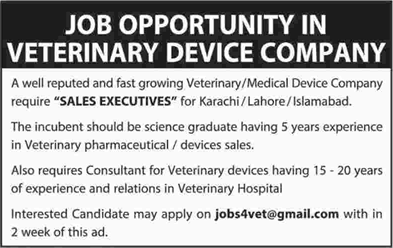Sales Executive Jobs in Karachi / Lahore / Islamabad November 2017 December Veterinary Device Company Latest