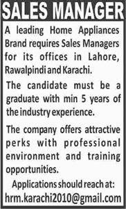 Sales Manager Jobs in Lahore / Rawalpindi / Karachi 2018 May Home Appliances Brand Latest