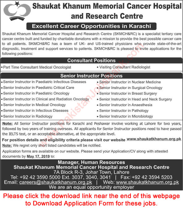 Shaukat Khanum Hospital Karachi Jobs May 2019 Application Form Medical Instructors & Consultants Latest