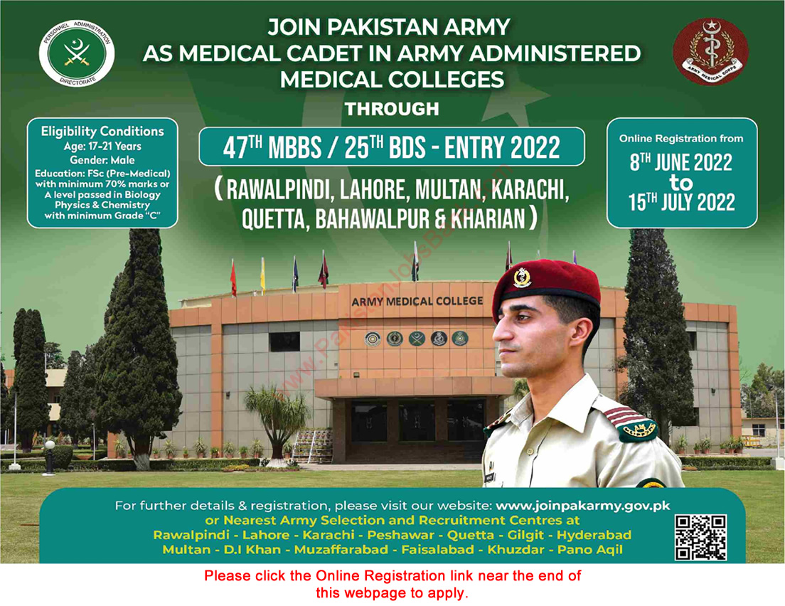 Join Pakistan Army as Medical Cadet June 2022 Online Registration through 47th MBBS / 25th BDS Course Latest