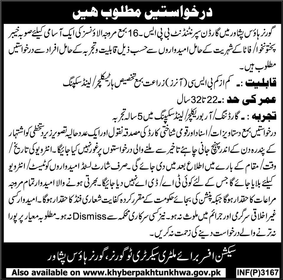 Governor House Peshawar  Required the Services of Superintendent