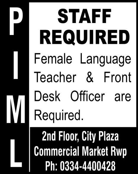 Female Language Teacher & Front Desk Officer Required