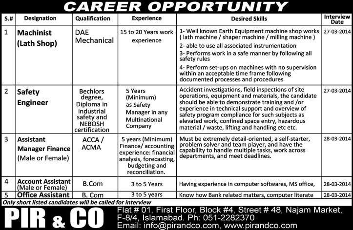 Mechanical / Safety  Engineer, Finance Manager & Account / Office Assistant Jobs in Islamabad 2014 at Pir & Co
