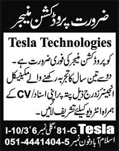 Mechanical Engineering Jobs in Islamabad 2014 June as Production Manager in Tesla Technologies