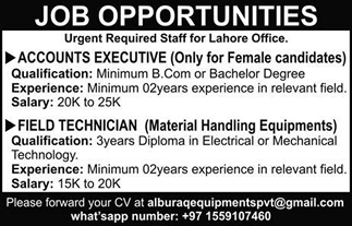 Accounts Executives & Field Technician Jobs in Lahore 2017 November / December Al Buraq Equipments Pvt Ltd Latest