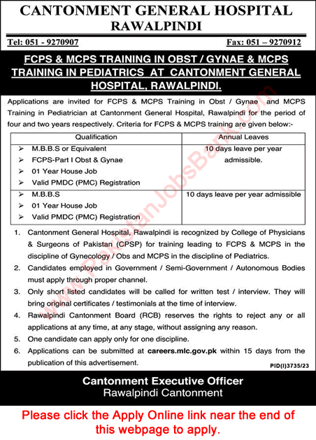 Cantonment General Hospital Rawalpindi FCPS / MCPS Postgraduate Training December 2023 Apply Online Latest