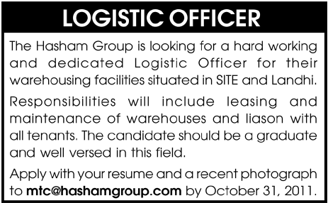 Logistic Officer Required by The Hasham Group