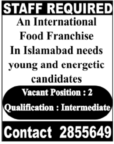 Staff Required by International Food Franchise in Islamabad