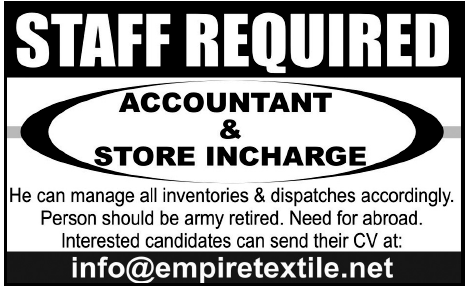 Empire Textile Required Accountant and Store Incharge