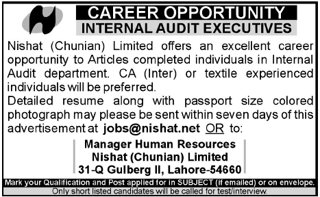 Nishat (Chunian) Limited Lahore Required Internal Audit Executives