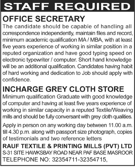 Rauf Textile & Printing Mills Pvt Ltd Required Office Secretary and Incharge Grey Cloth Store