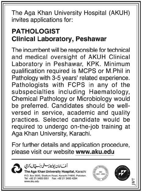 The Aga Khan University Hospital (AKUH) Peshawar Required Pathologist