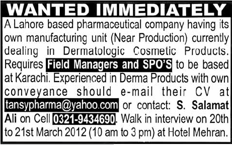 Field Managers and SPO'S Required by a Pharmaceutical Company