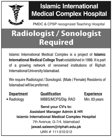 Islamic International Medical Complex Hospital Requires Radiologist/Sonologist