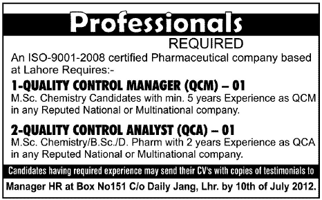 Quality Control Manager and Quality Control Analyst Required by a Pharmaceutical Company