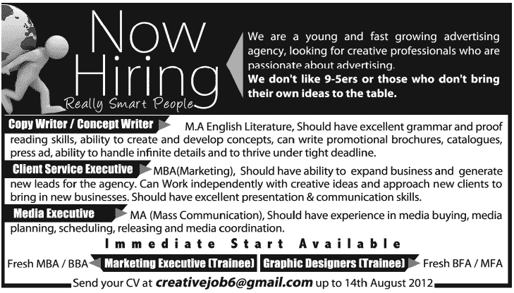 An Advertising Agency Requires Executive Staff and Copy Writer