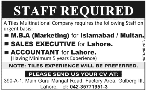 Marketing Staff and Accountant Required for Tiles Multinational Company