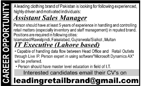 Assistant Sales Manager and IT Executive Required by a Company