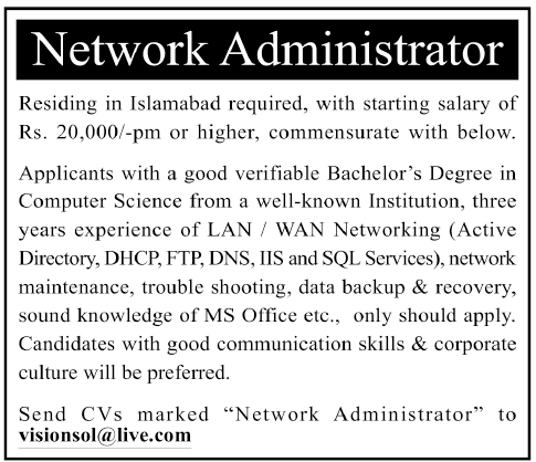 Network Administrator Required for a Islamabad based Company