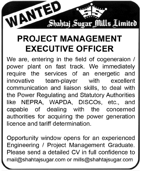 Shahtaj Sugar Mills Ltd. Requires Project Management Executive Officer