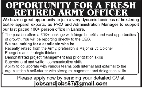 A Textile Export Business Requires Retired Army Officer as PRO & Administration Manager