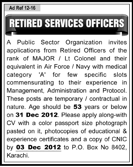 Retired Armed Services Officers are Required by a Public Sector Organization