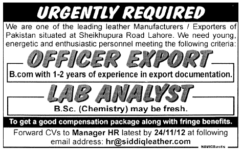 A Leather Manufacturer / Exporter Requires Export Officer & Lab Analyst