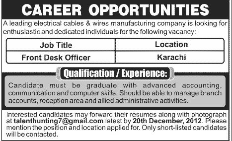 Front Desk Officer Job 2012 at an Electrical Cables & Wires Manufacturing Company