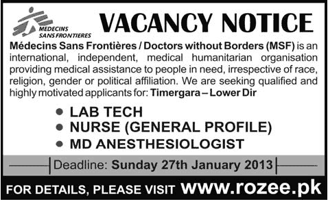 Medecins Sans Frontieres Pakistan Jobs 2013 for Lab Tech, Nurse & MD Anesthesiologist