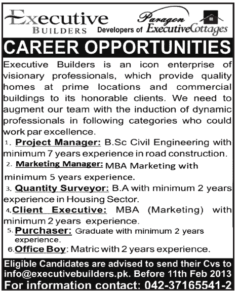 Executive Builders Needs Project Manager, Marketing Manager, Quantity Surveyor & Staff