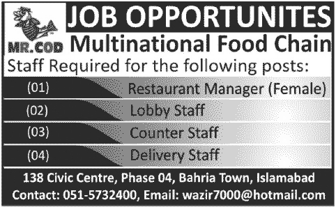 Mr. Cod (Multinational Food Chain) Islamabad Jobs 2013