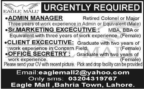 Eagle Mall Lahore Jobs for Admin Manager, Client / Marketing Executives & Office Secretary