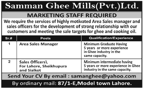 Marketing Jobs in Lahore / Sheikhupura / Sialkot 2013 Latest at Samman Ghee Mills (Private) Limited