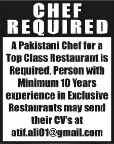 Chef Jobs in Pakistan 2013 July Latest at a Top Class Restaurant