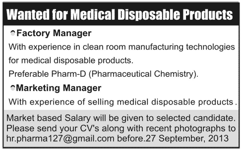 Factory Manager & Marketing Manager Jobs in Pakistan 2013 September for Medical Disposable Products