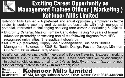 Management Trainee Officer - Marketing Jobs 2013 November in Kasur Kohinoor Mills Limited