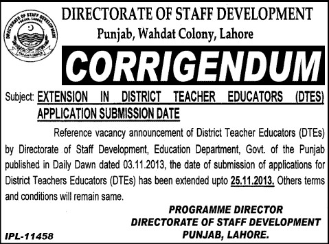 Corrigendum: Directorate of Staff Development 2013 Extension in Application Deadline for District Teacher Educators (DTEs)