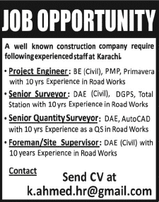 Civil Engineering Jobs in Karachi 2013 November Project Engineer, Senior Surveyors & Foreman / Site Supervisor