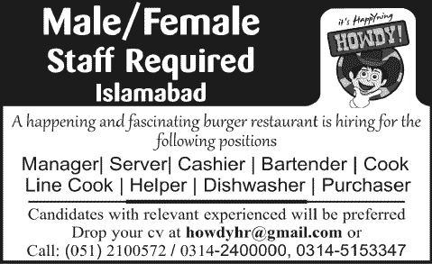 Howdy Islamabad Jobs 2013 December Manager, Server, Cashier, Bartender, Cooks, Helper, Dishwasher & Purchaser