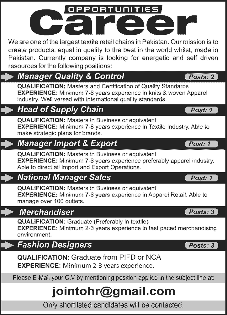 Textile Retail Chains Jobs in Pakistan 2013 December Fashion Designers, Textile Graduates, Sales, Quality Control & Supply Chain