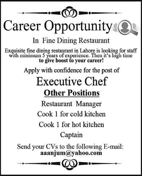 Restaurant Manager, Captain, Chef & Cooks Jobs in Lahore December 2013 2014 January